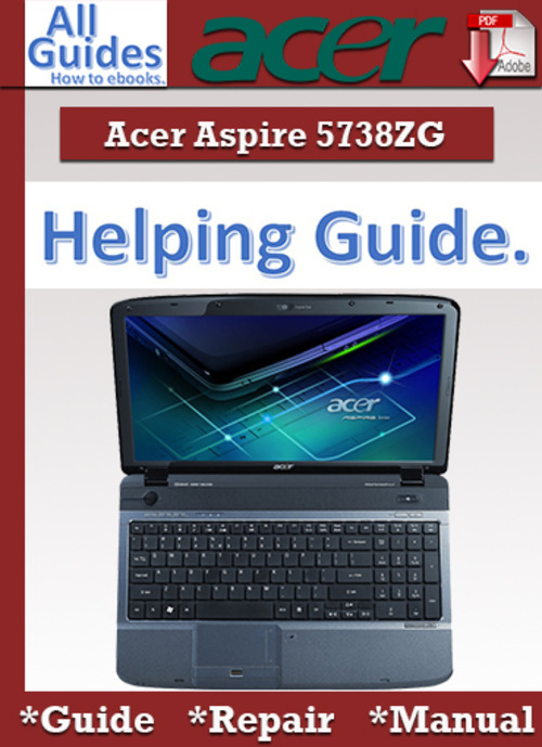 Product picture Acer Aspire 5738ZG Guide Repair Manual