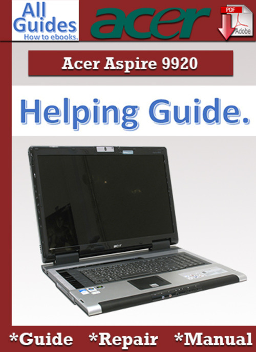 Product picture Acer Aspire 9920 Guide Repair Manual