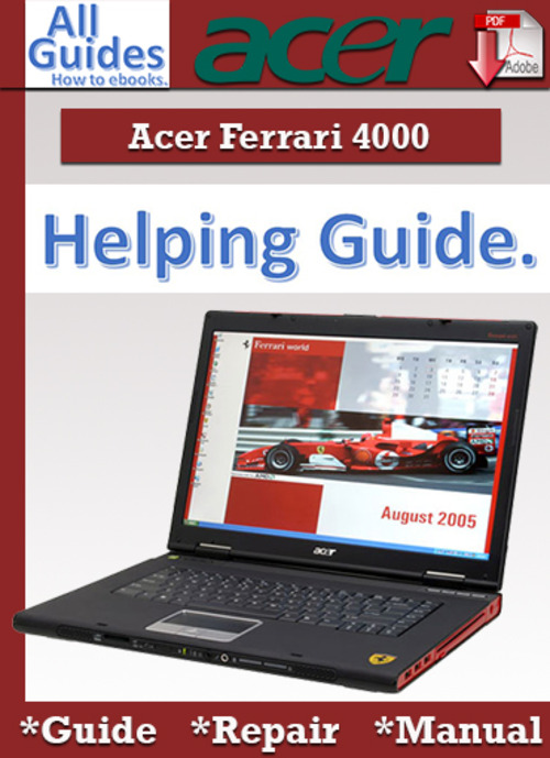 Product picture Acer Ferrari 4000 Guide Repair Manual