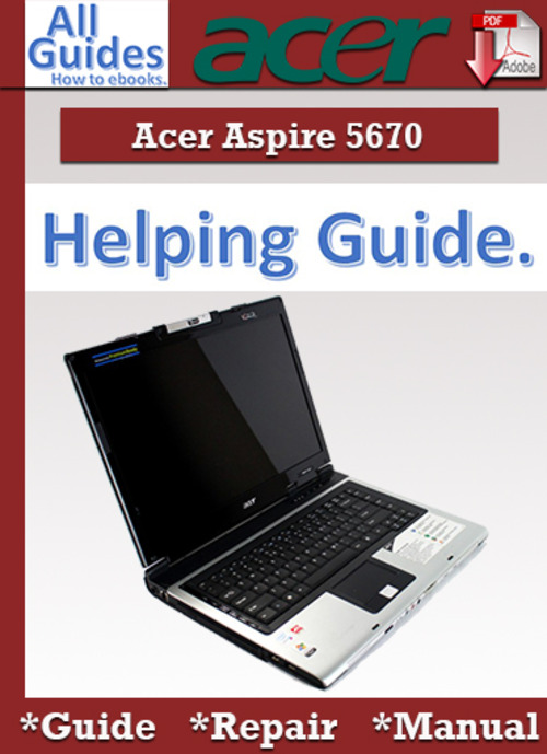 Product picture Acer Aspire 5670 Guide Repair Manual