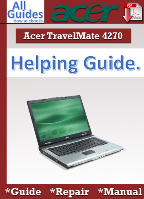 Product picture Acer TravelMate 4270 Guide Repair Manual